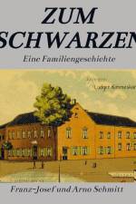 'Zum Schwarzen' af Franz-Josef und Arno Schmitt