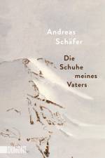 Die Schuhe meines Vaters af Andreas Schafer