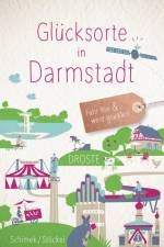 Glücksorte in Darmstadt af Susanne Schimek