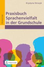 Praxisbuch Sprachenvielfalt in der Grundschule af Krystyna Strozyk