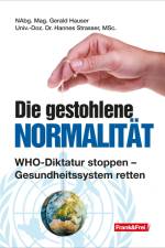 Die gestohlene Normalität af Gerald Hauser