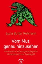 Vom Mut, genau hinzusehen af Luzia Sutter Rehmann