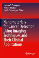 Nanomaterials for Cancer Detection Using Imaging Techniques and Their Clinical Applications af Ramesh S. Chaughule