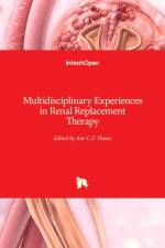 Multidisciplinary Experiences in Renal Replacement Therapy af Ane Claudia Fernandes Nunes