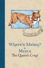 Where's Ma'am af Muick The Queen's Corgi