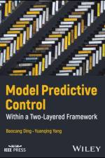 Model Predictive Control af Baocang (Chongqing University of Posts and Telecommunications Ding