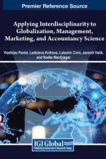 Applying Interdisciplinarity to Globalization, Management, Marketing, and Accountancy Science af Vladislav Pavlat