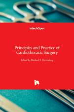 Principles and Practice of Cardiothoracic Surgery