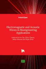 Electromagnetic and Acoustic Waves in Bioengineering Applications af Ivo ¿Áp