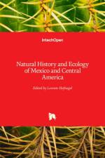 Natural History and Ecology of Mexico and Central America af Levente Hufnagel