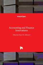 Accounting and Finance Innovations af Nizar Alsharari