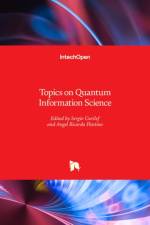 Topics on Quantum Information Science af Sergio Curilef