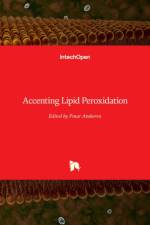 Accenting Lipid Peroxidation af P¿nar Atukeren