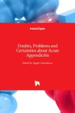 Doubts, Problems and Certainties about Acute Appendicitis af Angelo Guttadauro