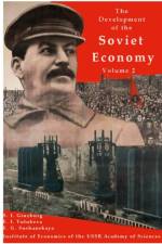 The development of the Soviet Economy Volume 2 af Erdogan A