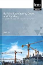 Building Regulations, Codes and Standards af Mark Key