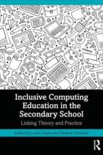 Inclusive Computing Education in the Secondary School af Louise Hayes