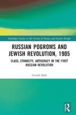 Russian Pogroms and Jewish Revolution, 1905 af Gerald D. Surh