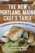The New Portland, Maine, Chef's Table af Margaret Hathaway