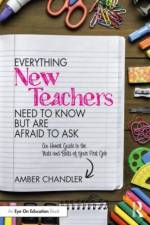 Everything New Teachers Need to Know But Are Afraid to Ask af Amber Chandler