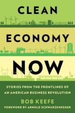 Clean Economy Now af Bob Keefe