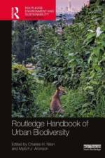 Routledge Handbook of Urban Biodiversity af Charles H Nilon