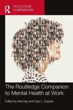 The Routledge Companion to Mental Health at Work af Arla Day