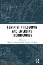 Feminist Philosophy and Emerging Technologies af Mary L Edwards