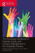 The Routledge Handbook of Diversity, Equity, and Inclusion Management in the Hospitality Industry af Ashokkumar Manoharan