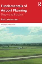 Fundamentals of Airport Planning af Ravi Lakshmanan