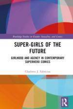 Super-Girls of the Future af Charlotte J Fabricius
