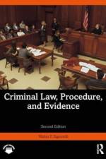 Criminal Law, Procedure, and Evidence af Walter P Signorelli