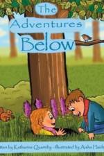 The Adventures Below af Katharine J. Quarmby