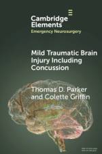 Mild Traumatic Brain Injury including Concussion af Thomas D. (Imperial College London) Parker