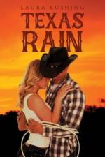 Texas Rain af Laura Rushing