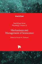 Mechanisms and Management of Senescence