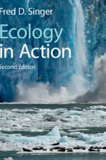 Ecology in Action af Fred D. (Radford University Singer