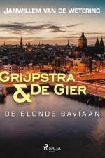 De blonde baviaan af Janwillem Van De Wetering