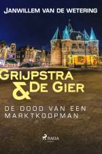 De dood van een marktkoopman af Janwillem Van De Wetering