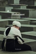 Holocaust – en kommenteret kildesamling af Palle Andersen