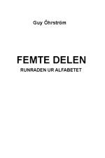 Femte delen -Runraden ur alfabetet af Guy Öhrström