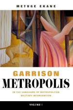 Garrison Metropolis af Metuge Ekane