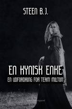EN KYNISK ENKE af Steen B. J.