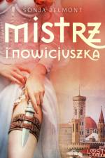 Mistrz i nowicjuszka – opowiadanie erotyczne af Sonja Belmont