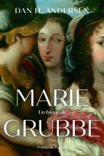 Marie Grubbe af Dan H. Andersen