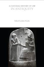 A Cultural History of Law in Antiquity af Julen Etxabe