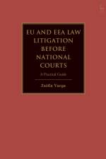 EU and Eea Law Litigation Before National Courts af Zsófia Varga