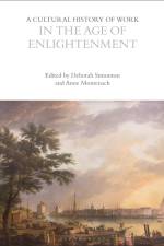 A Cultural History of Work in the Age of Enlightenment