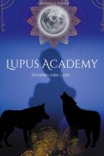 Lupus Academy 1 af Christina S. Freund