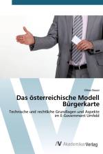 Das österreichische Modell Bürgerkarte af Oliver Bauer